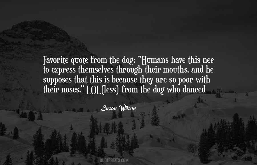 Dog Noses Quotes #170725