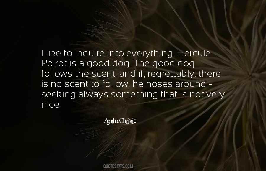 Dog Noses Quotes #1786361