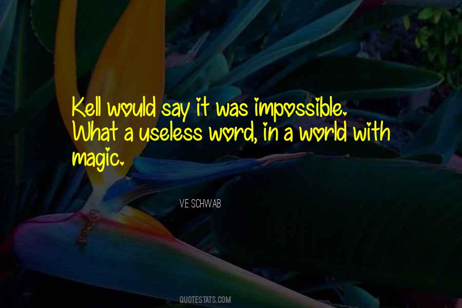 Magic Word Quotes #1090034