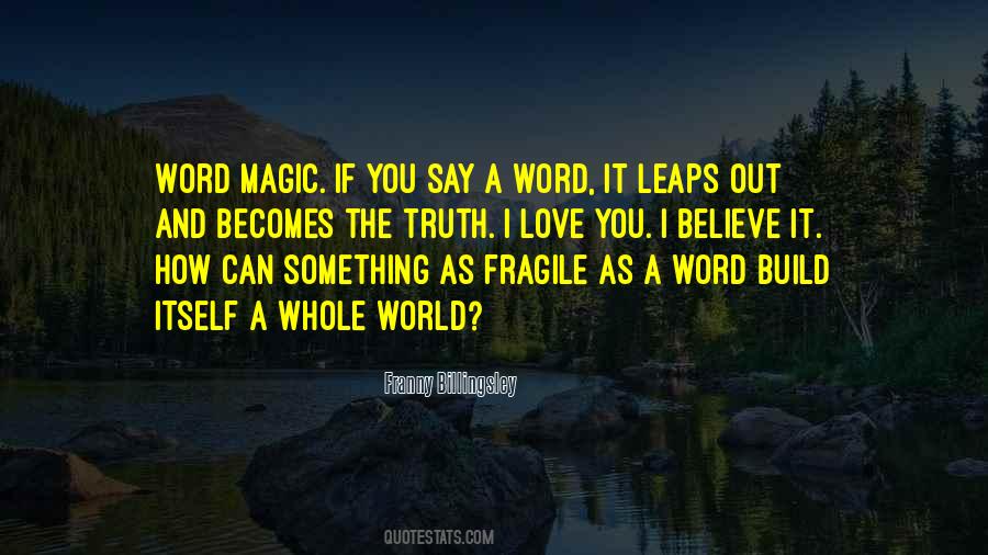 Magic Word Quotes #1175668