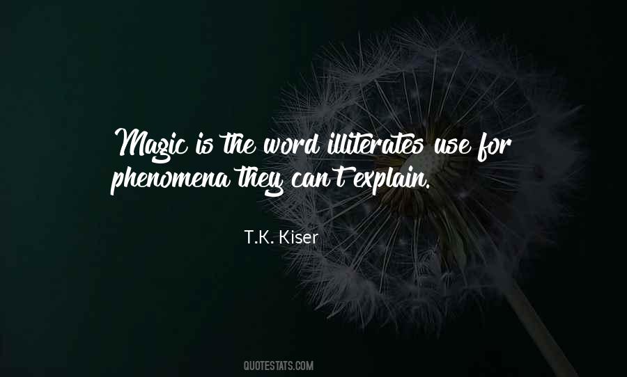 Magic Word Quotes #521861