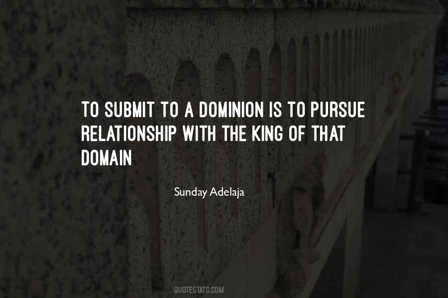 Quotes About Dominion #1055607