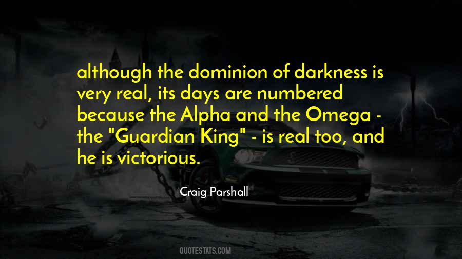 Quotes About Dominion #993262