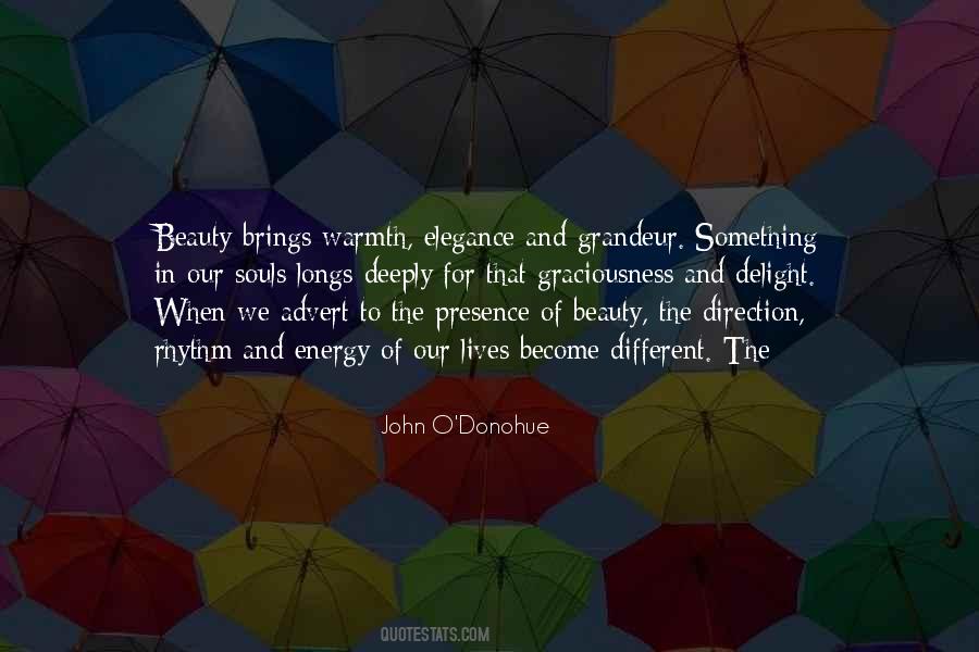 Beauty Of Our Lives Quotes #30329
