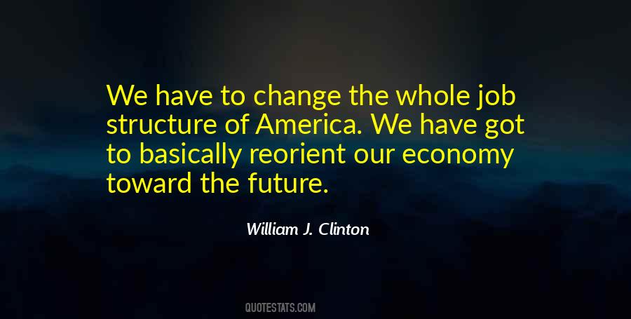 Future Of America Quotes #522569