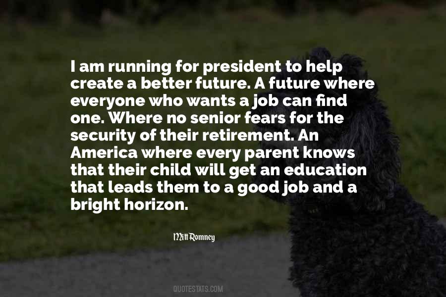 Future Of America Quotes #574138