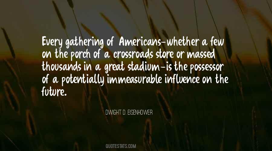 Future Of America Quotes #705020