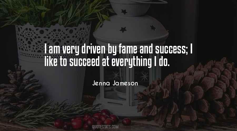 Fame Success Quotes #152863