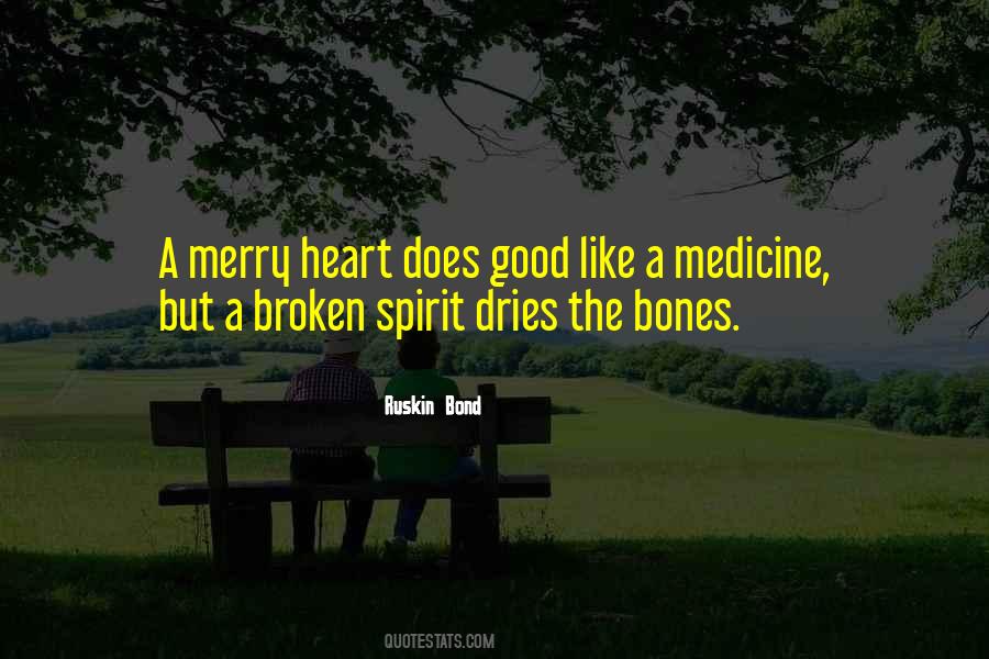 Quotes About Broken Spirit #1586179