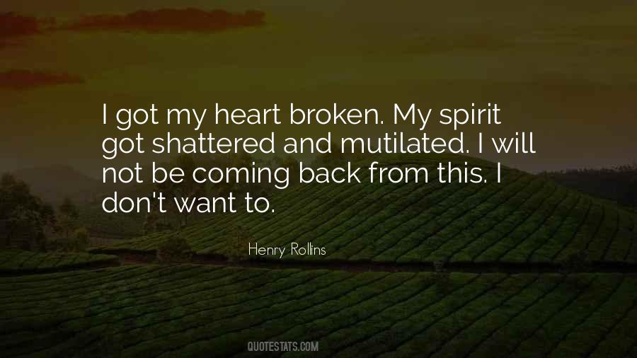 Quotes About Broken Spirit #1860168