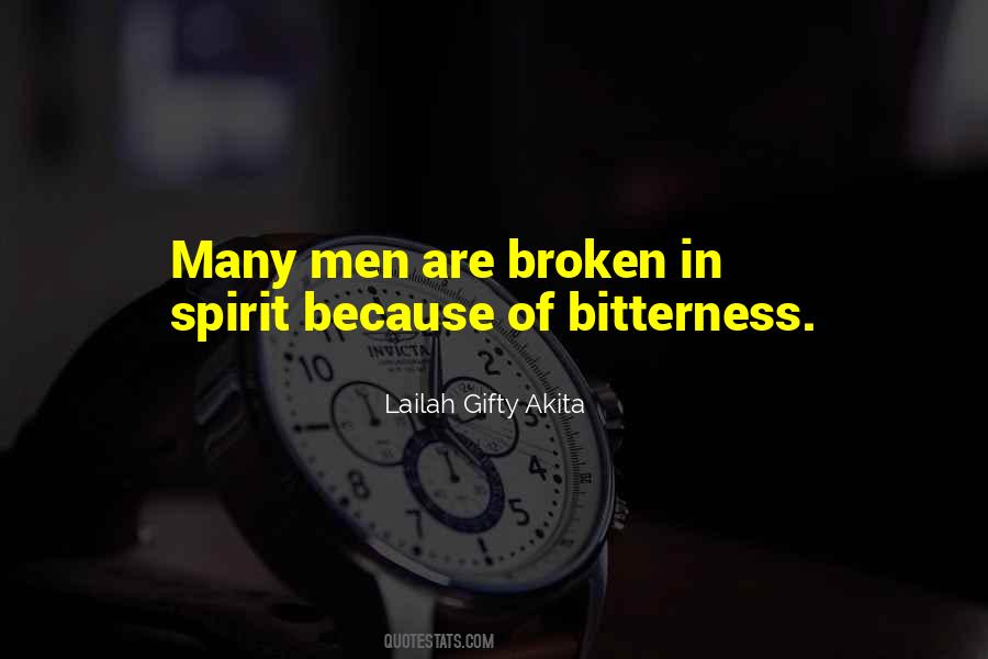 Quotes About Broken Spirit #454111