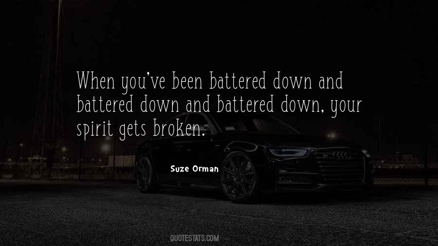 Quotes About Broken Spirit #518172
