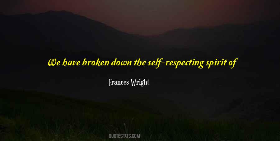 Quotes About Broken Spirit #599857