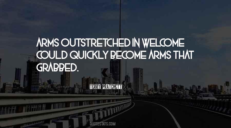 Outstretched Arms Quotes #1815139