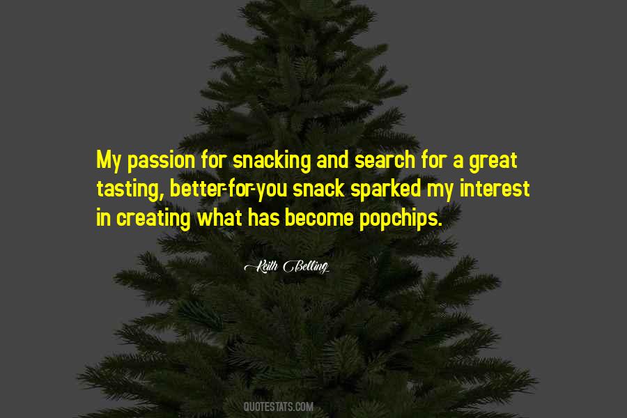 Quotes About Snack #706415
