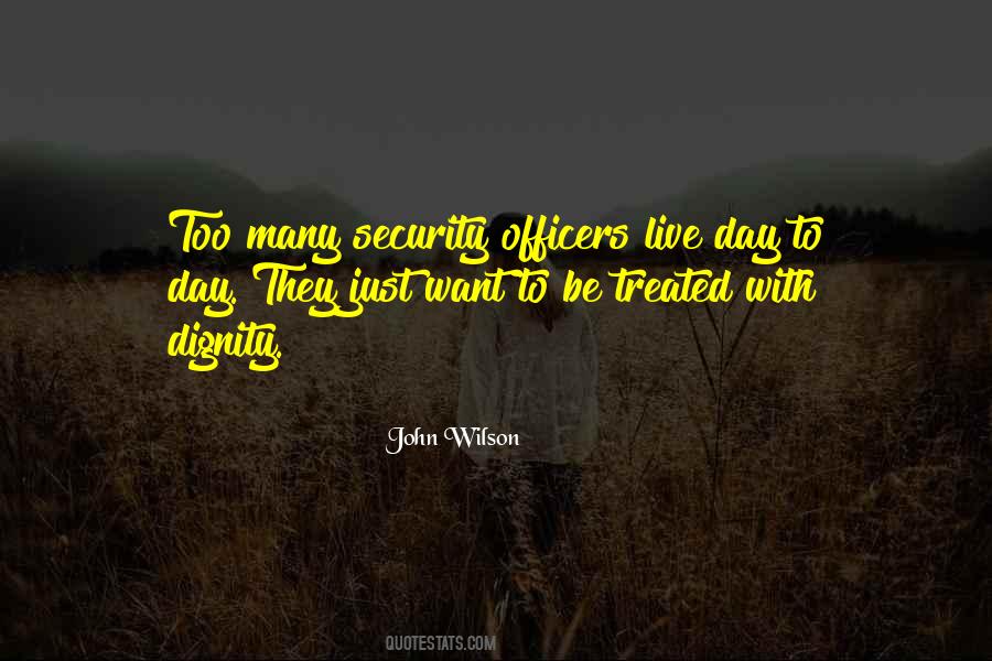 Quotes About Security Officers #1364541