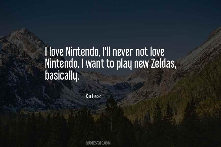 Quotes About Nintendo #911329