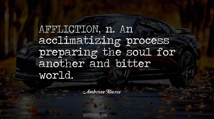 Quotes About Affliction #1026127