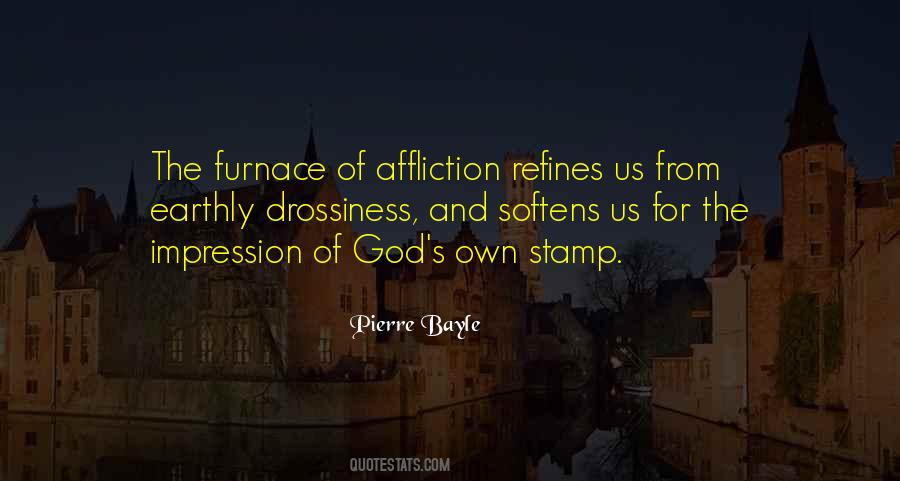 Quotes About Affliction #1279750