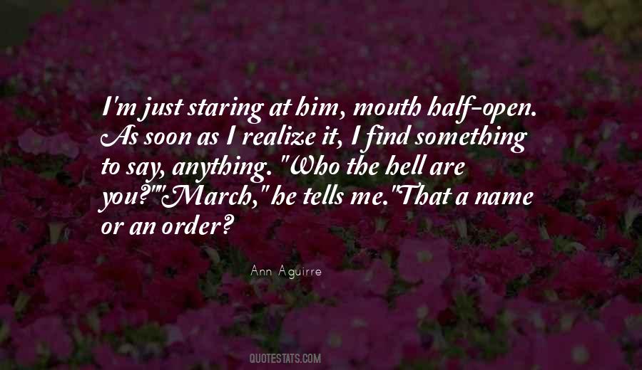 Quotes About Staring At Him #1036224