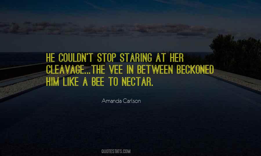 Quotes About Staring At Him #565601