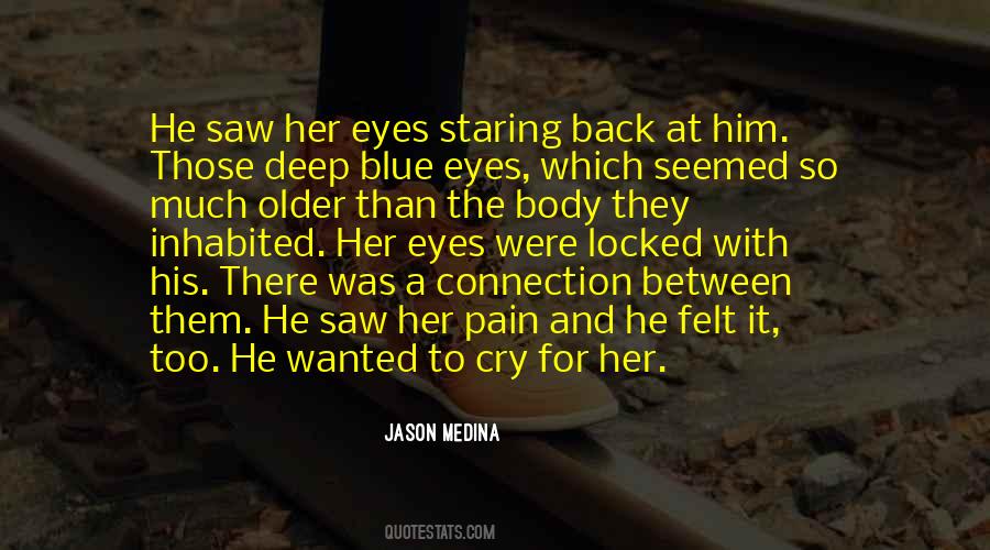 Quotes About Staring At Him #980193