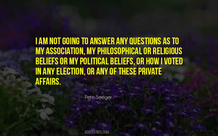 Private Beliefs Quotes #1304200