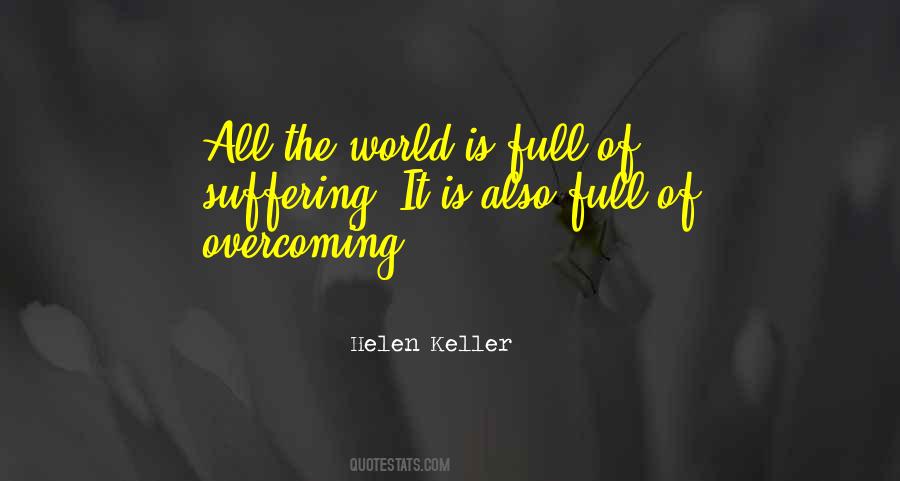 Quotes About Overcoming The World #1094246