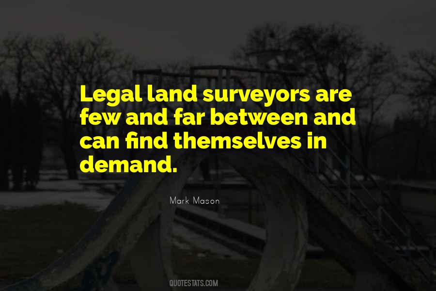 Quotes About Surveyors #1123217