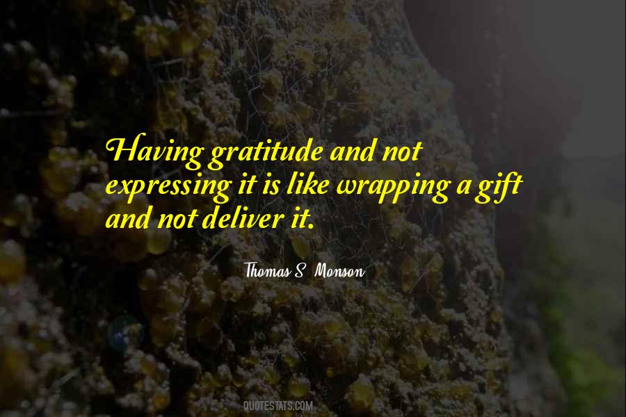 Quotes About Expressing Gratitude #1739419