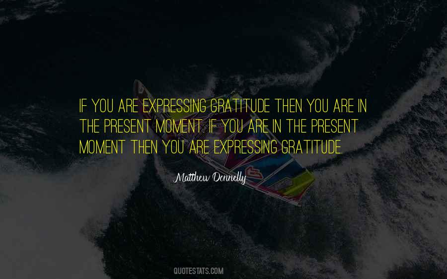 Quotes About Expressing Gratitude #233805