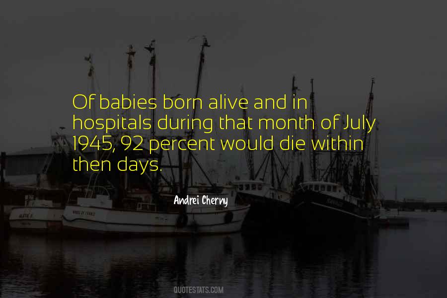 Quotes About July Born #209155