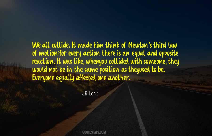 Opposite Reaction Quotes #1786457