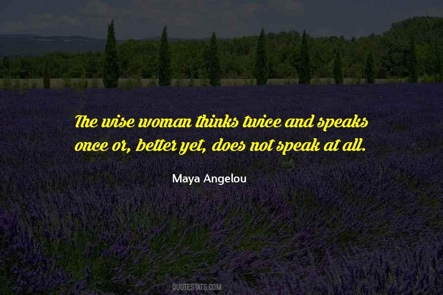 The Wise Woman Quotes #1748461