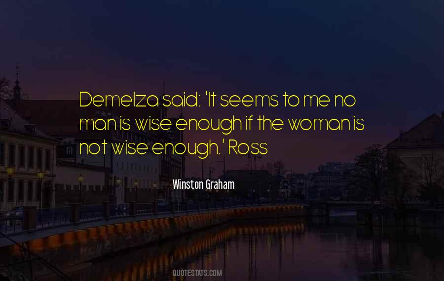 The Wise Woman Quotes #1812993