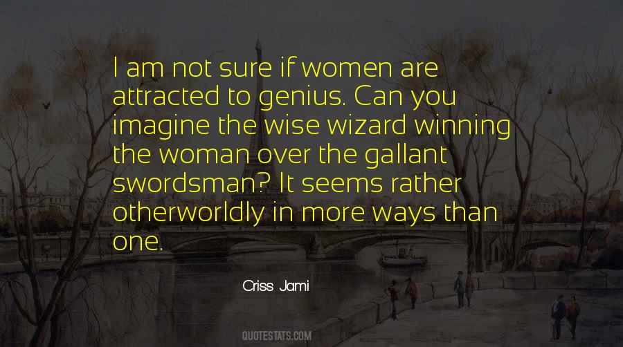 The Wise Woman Quotes #696159