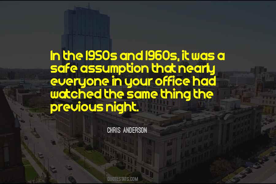 Quotes About The 1950s And 1960s #753136