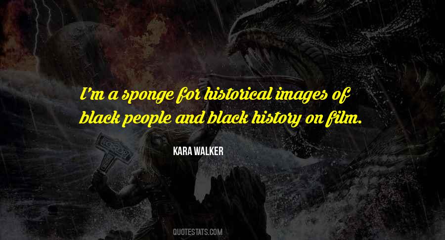 Quotes About Black History #1483935