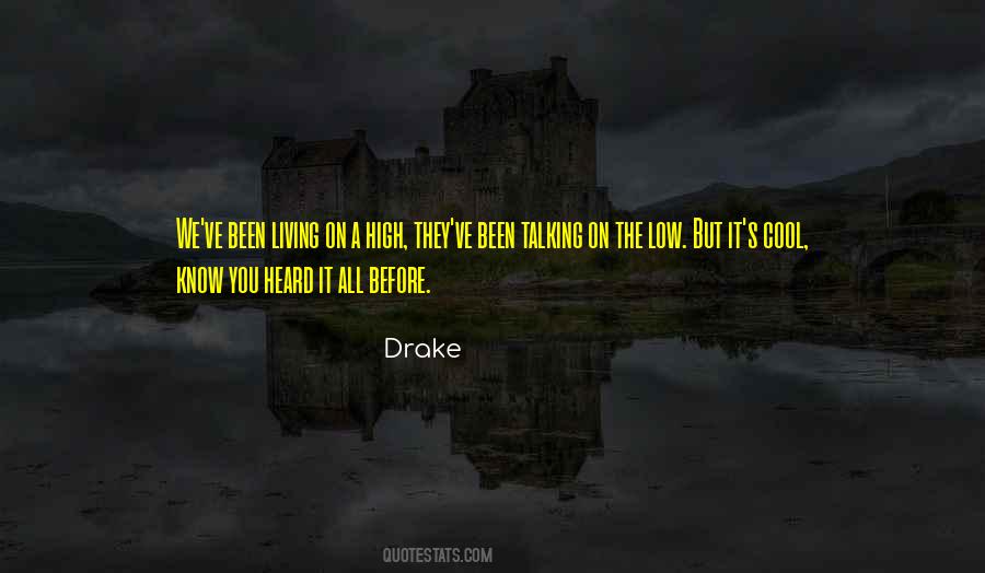 Living High Quotes #205491