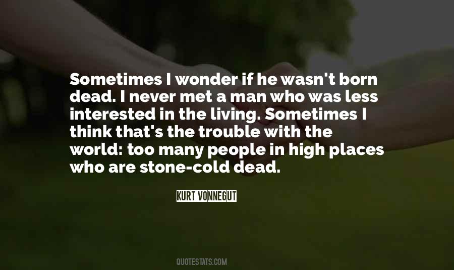 Living High Quotes #693774