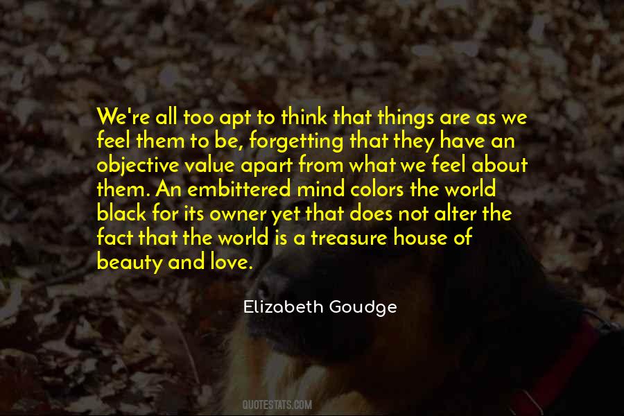 How You Feel About The World Quotes #249395