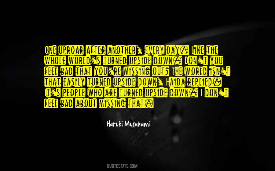 How You Feel About The World Quotes #6087