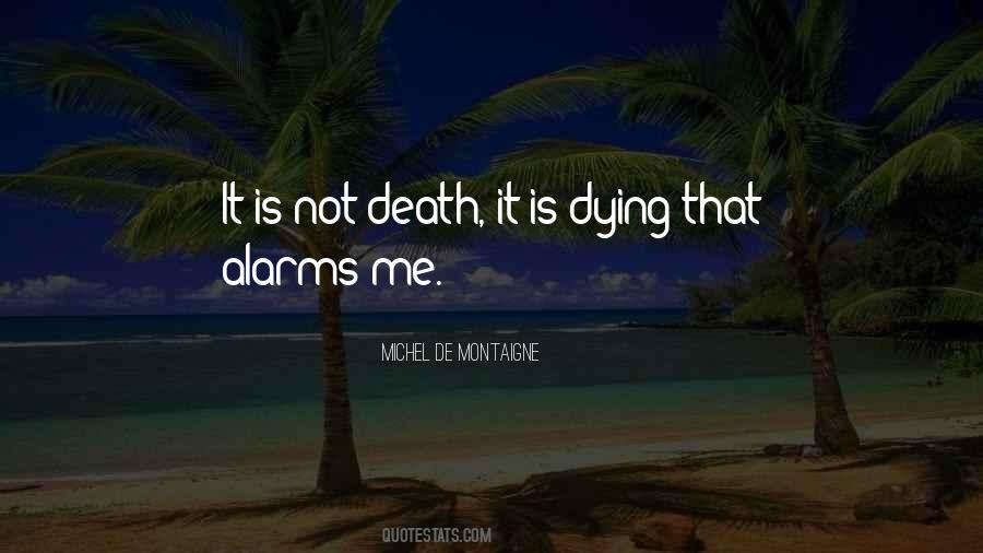 Is Dying Quotes #1654877