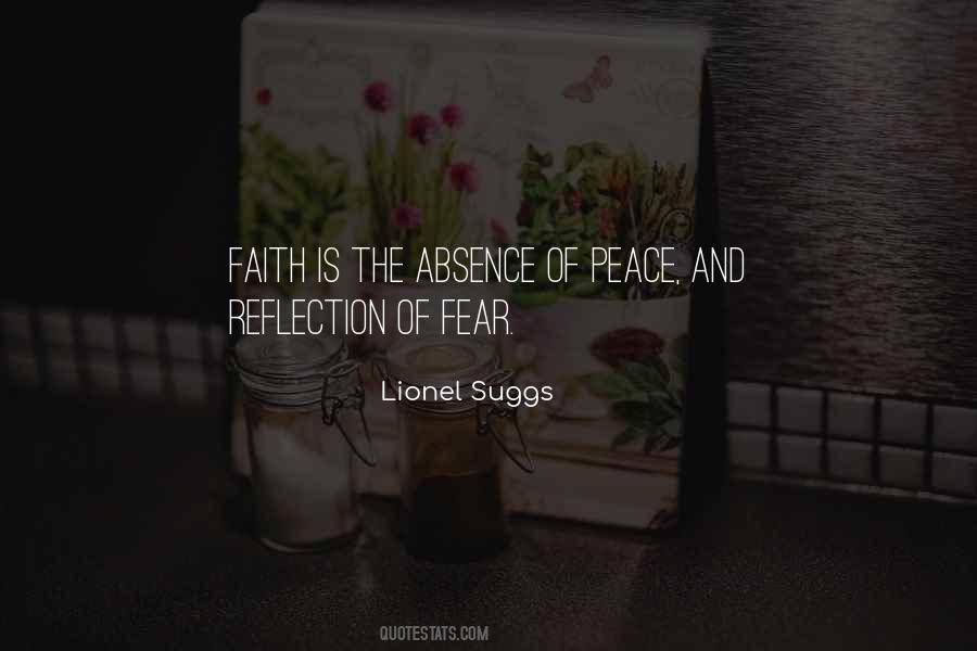 Quotes About The Absence Of Fear #1662318