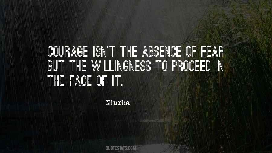 Quotes About The Absence Of Fear #232058