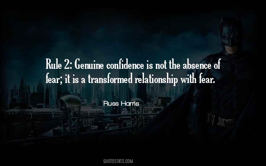 Quotes About The Absence Of Fear #547932