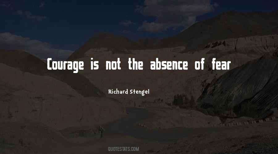 Quotes About The Absence Of Fear #709356