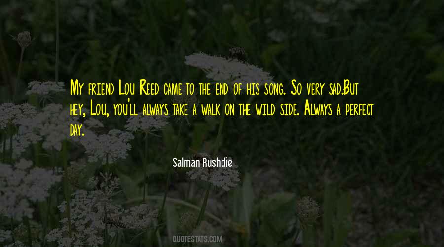 Quotes About Wild Side #1241273