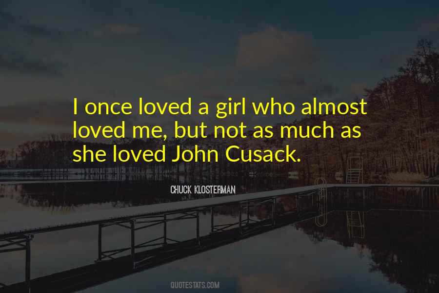 She Once Loved Quotes #1520878