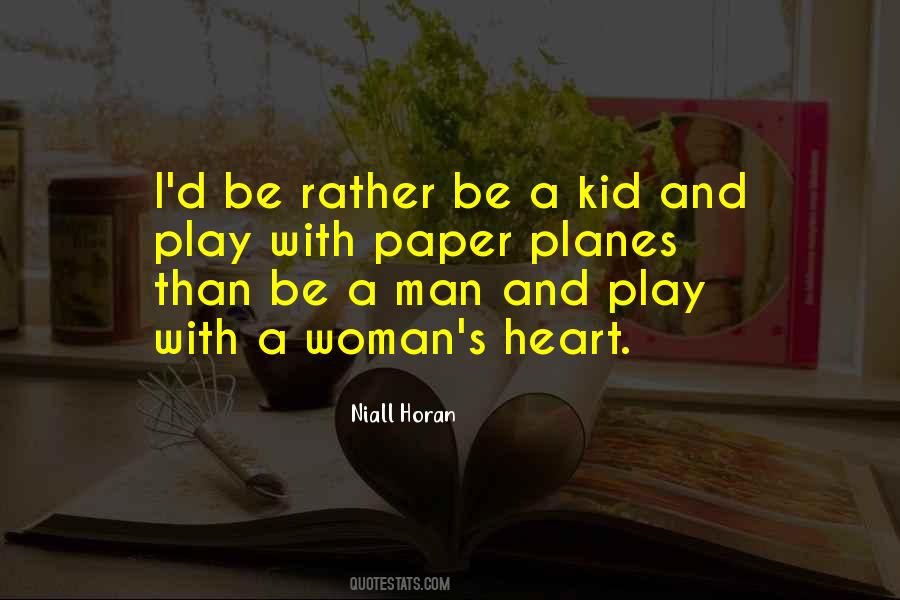 Quotes About A Woman's Heart #348938